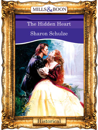 Sharon  Schulze. The Hidden Heart