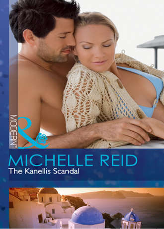 Michelle Reid. The Kanellis Scandal