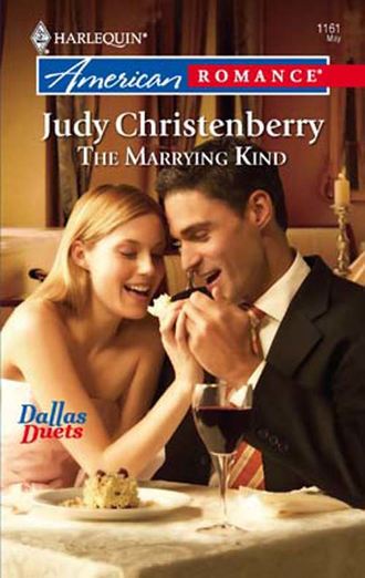 Judy  Christenberry. The Marrying Kind