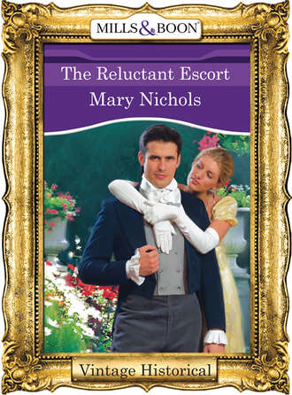 Mary  Nichols. The Reluctant Escort