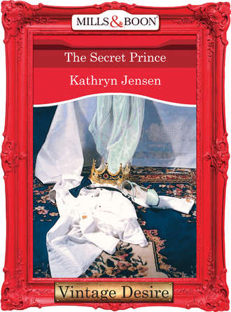 Kathryn  Jensen. The Secret Prince