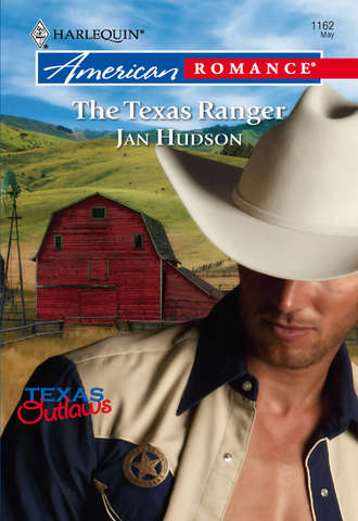 Jan  Hudson. The Texas Ranger