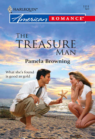 Pamela  Browning. The Treasure Man
