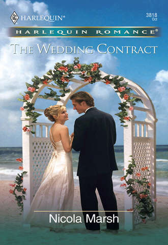 Nicola Marsh. The Wedding Contract