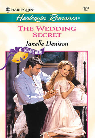 Janelle Denison. The Wedding Secret