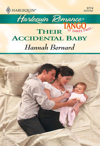 Hannah  Bernard. Their Accidental Baby