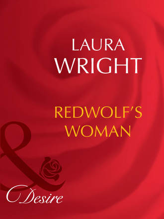 Laura  Wright. Redwolf's Woman