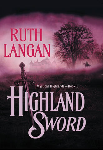 Ruth  Langan. Highland Sword