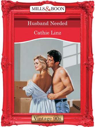 Cathie  Linz. Husband Needed