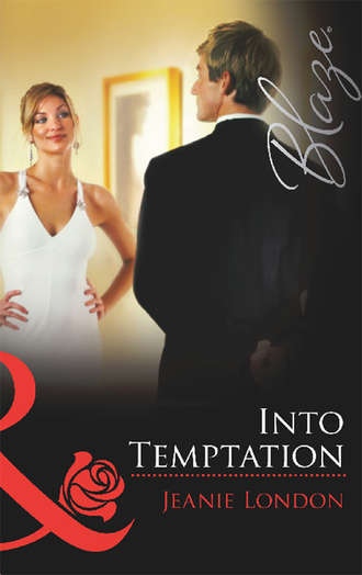 Jeanie  London. Into Temptation