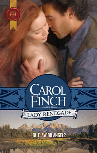 Carol  Finch. Lady Renegade