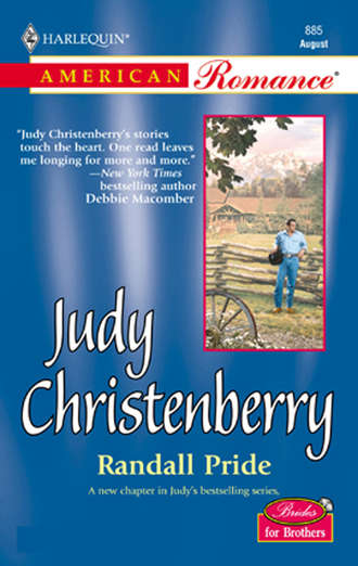 Judy  Christenberry. Randall Pride