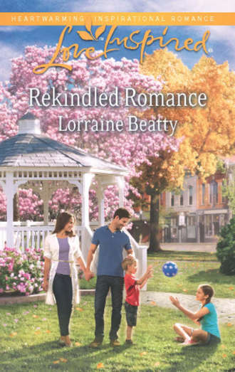 Lorraine  Beatty. Rekindled Romance
