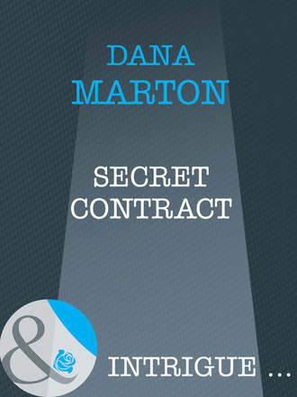 Dana Marton. Secret Contract