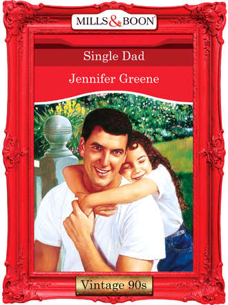 Jennifer  Greene. Single Dad