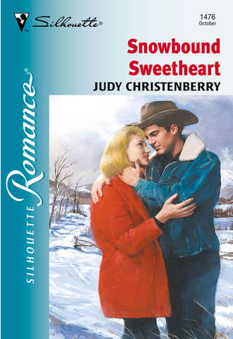 Judy  Christenberry. Snowbound Sweetheart