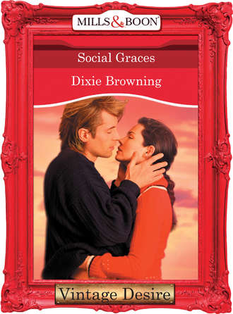 Dixie  Browning. Social Graces