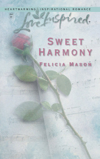 Felicia  Mason. Sweet Harmony