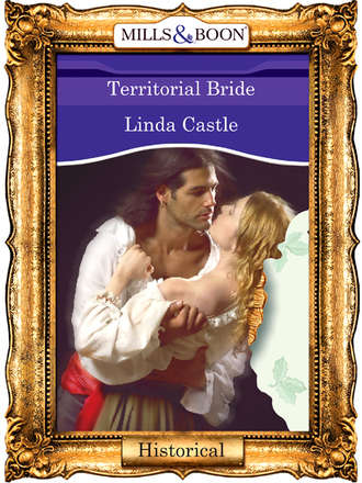 Linda  Castle. Territorial Bride