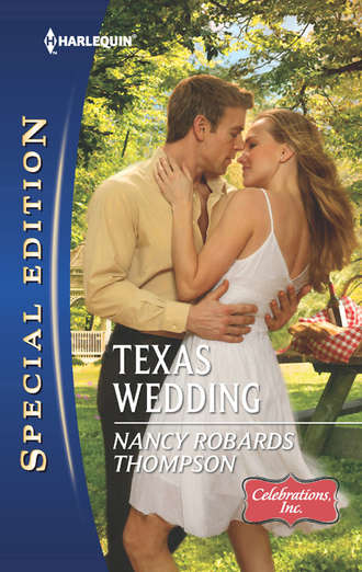 Nancy Thompson Robards. Texas Wedding