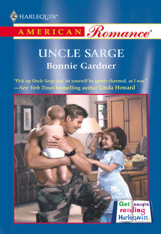 Bonnie  Gardner. Uncle Sarge