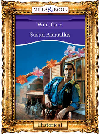 Susan  Amarillas. Wild Card