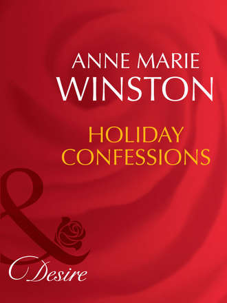 Anne Marie Winston. Holiday Confessions