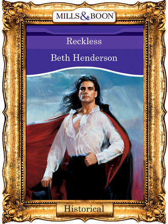Beth  Henderson. Reckless