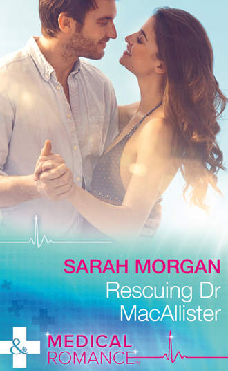 Сара Морган. Rescuing Dr Macallister