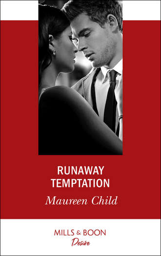 Maureen Child. Runaway Temptation