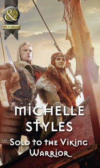 Michelle  Styles. Sold To The Viking Warrior