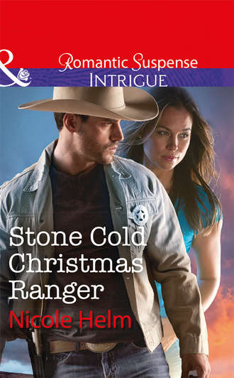 Nicole  Helm. Stone Cold Christmas Ranger