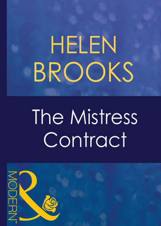 HELEN  BROOKS. The Mistress Contract