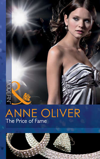 Anne  Oliver. The Price of Fame