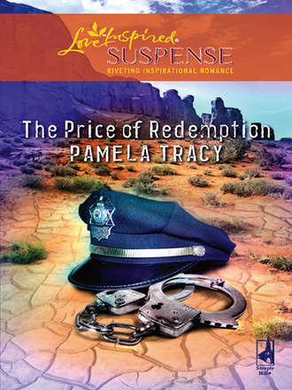 Pamela  Tracy. The Price of Redemption