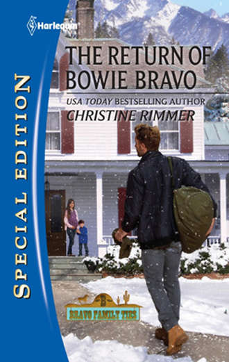 Christine  Rimmer. The Return of Bowie Bravo