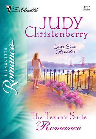 Judy  Christenberry. The Texan's Suite Romance