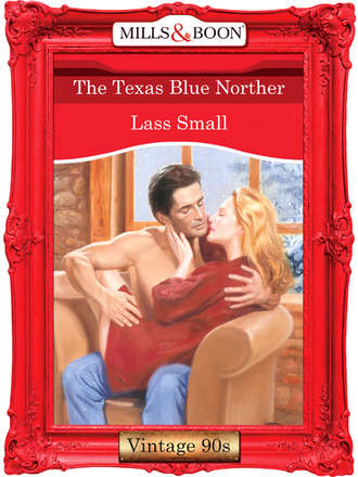 Lass  Small. The Texas Blue Norther