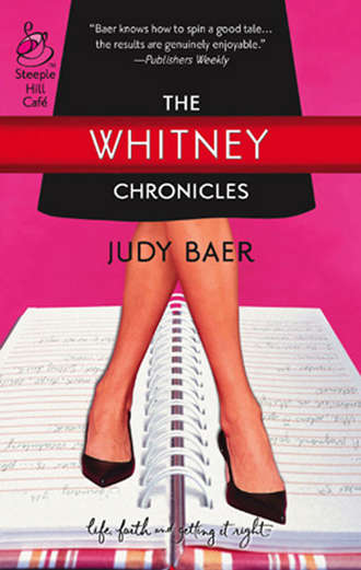 Judy  Baer. The Whitney Chronicles