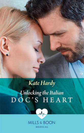 Kate Hardy. Unlocking The Italian Doc's Heart