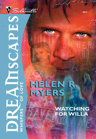 Helen Myers R.. Watching For Willa