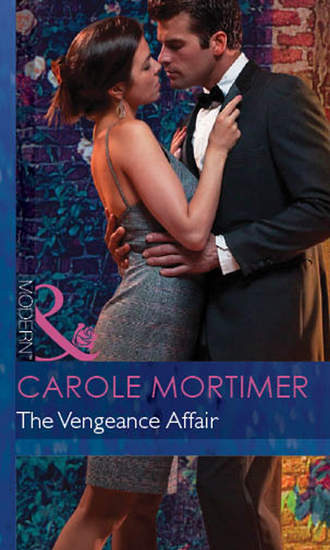 Кэрол Мортимер. The Vengeance Affair