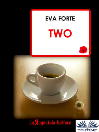 Two. Eva Forte