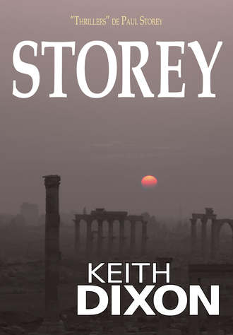 Keith Dixon. Storey