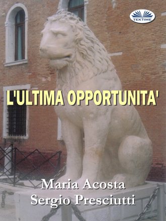 L'Ultima Opportunit?. Mar?a Acosta