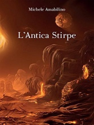 L'Antica Stirpe. Michele  Amabilino