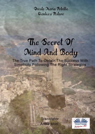 Gianluca Pistore. The Secret Of Mind And Body