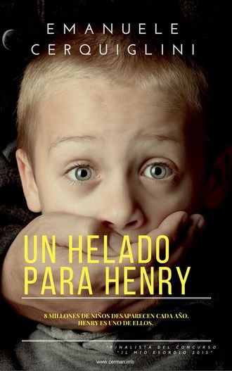 Un Helado Para Henry. Emanuele Cerquiglini