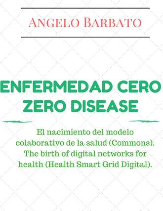 Angelo Barbato. Enfermedad Cero