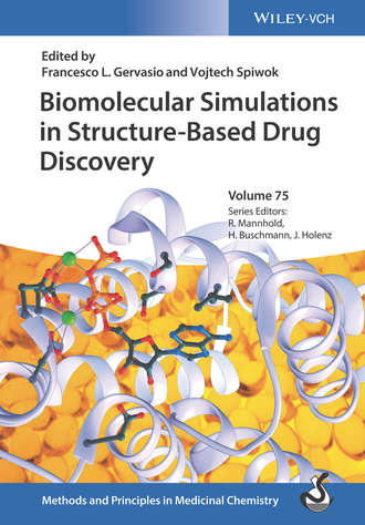 Raimund  Mannhold. Biomolecular Simulations in Structure-Based Drug Discovery